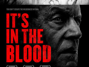 IT’S IN THE BLOOD (2012)