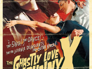THE GHASTLY LOVE OF JOHNNY X (2012)