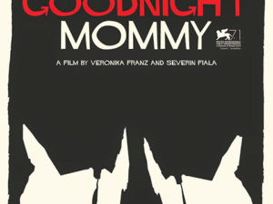 GOODNIGHT MOMMY (2014)