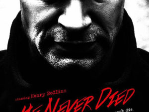 HE NEVER DIED (2015)