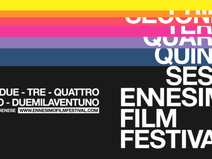 2021 ENNESIMO FILM FESTIVAL – FROM 1st to 4th JULY
