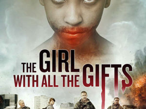 THE GIRL WITH ALL THE GIFTS (2016)