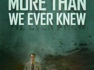 WE’VE FORGOTTEN MORE THAN WE EVER KNEW (2017)